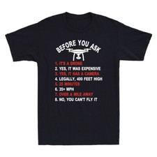 Listing image for Before You Ask It's A Drone List Graphic Shirt Funny Drone Men's Cotton T-Shirt